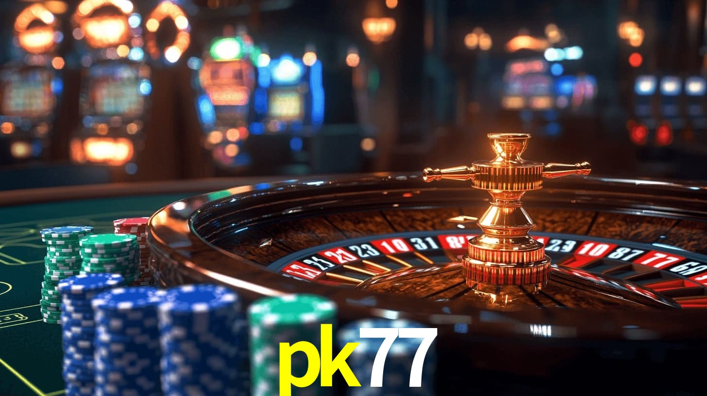 Sinta a adrenalina dos jogos de cassino com pk77
