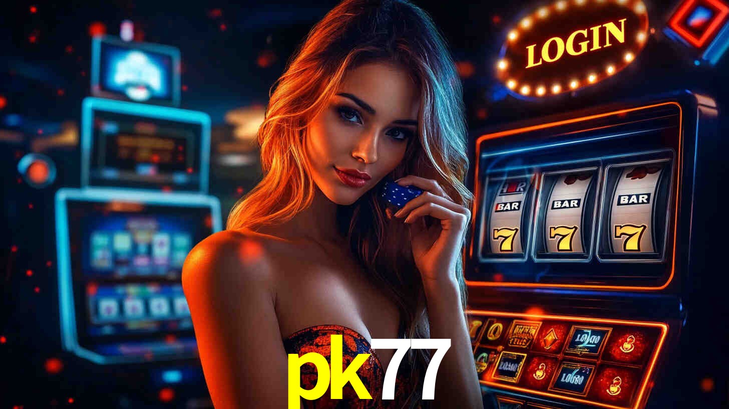 pk77,pk77.com